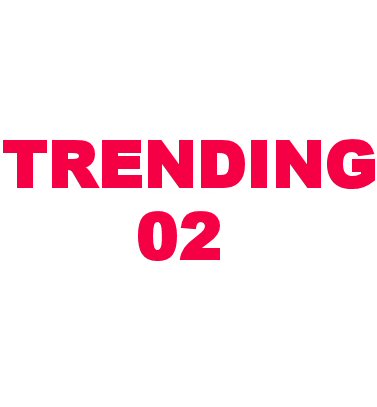 Trending 02